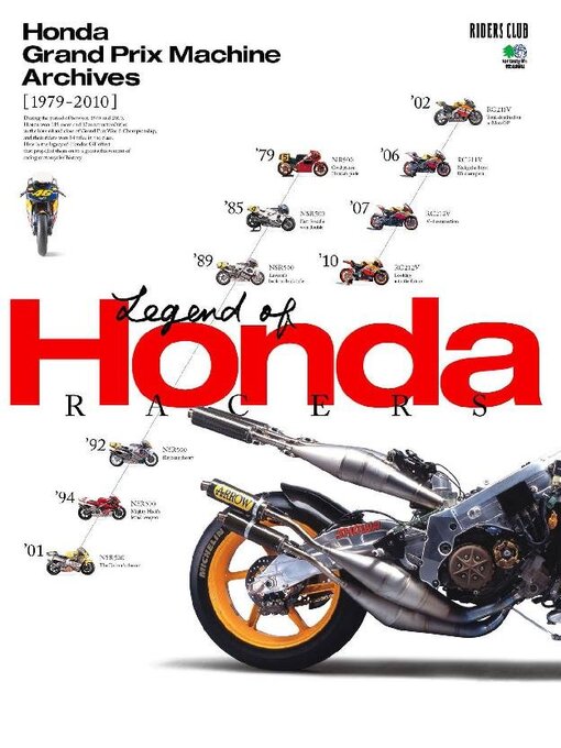 Title details for HONDA GRAND PRIX MACHINE ARCHIVES [1979-2010] by Jitugyo no Nihon Sha, Ltd. - Available